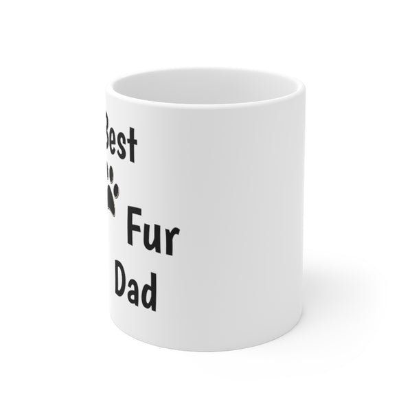 The Best Fur Dad Print Ceramic Mug - White Glossy Decorative Mug Gift for Father's Day and Dad's Birthday - Simple Design Versatile Microwavable Safe Mug - 11oz